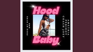 Hood Baby feat Coach Joey [upl. by Nitsirhc]