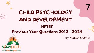 Psychology Class 7 HPTET Previous Year Question 20122024 vijaypatheducation HPTETPsychology [upl. by Nomyaw]