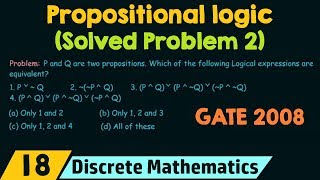 Propositional Logic Solved Problem 2 [upl. by Ahsinhoj]