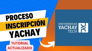 TUTORIAL DE INSCRIPCIÓN YACHAY TECH 2S 2024 ACTUALIZADO yachay inscripciones turorial [upl. by Aramad]