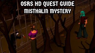 OSRS HD Quest Guide Misthalin Mystery [upl. by Grimaud]