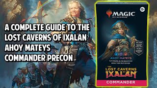 A Complete Guide to the Ahoy Mateys Commander Precon [upl. by Bob]