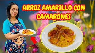 🔴 DELICIOSO ARROZ AMARILLO CON CAMARONES 🍤 [upl. by Stephie106]