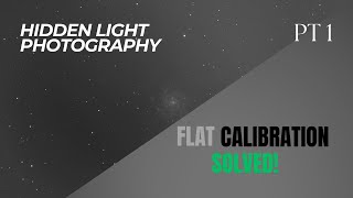 Diagnosing Flat Field Issues A Beginners Guide to Flat Field Correction Methods [upl. by Ettenor]