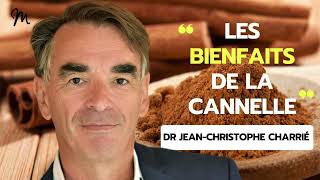 Les bienfaits de la cannelle pour la santé avec le Dr JeanChristophe Charrié [upl. by Anerbes]