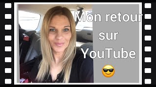 VLOG  Mon retour sur YouTube 😎👍 [upl. by Oates645]