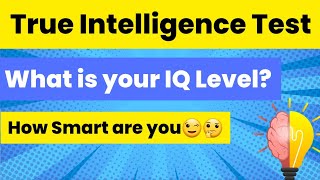 IQ test for genuisIntelligence TestHow good is your General knowledgeAssessment test practiceGk [upl. by Mayram854]