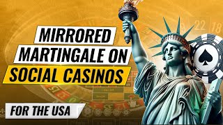 Mirrored Martingale Roulette Strategy on US Social Casinos [upl. by Aicire]