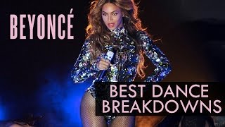 Beyoncés Best Dance Breakdowns [upl. by Roslyn]