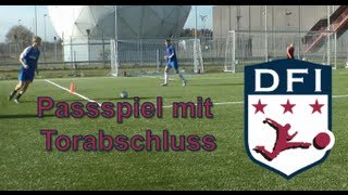 Traingseinheit zum Passspiel Übung 3 mit Torschuss  am Deutschen Fußball Internat Bad Aibling [upl. by Lyndy]