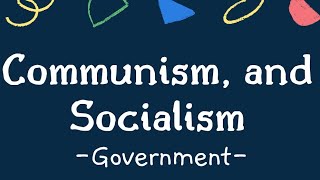 GOVERNMENT EP9 Communism and Socialism  High School government  SS1 First Term government [upl. by Fredra]