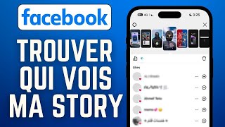 Comment Voir Qui A Vu Ma Story Facebook Public  FACILE [upl. by Aham]