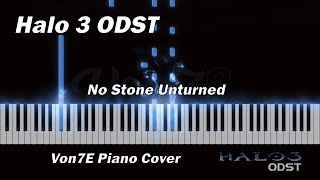 Halo 3 ODST  No Stone Unturned Von7E Piano Cover [upl. by Aicenev559]