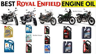 Best Engine Oil For Royal Enfield 350cc to 650cc  Top Recommendation [upl. by Ilrak]