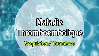 Physiopathologie de maladie Thromboembolique  hemostase primaire coagulationthrmobose 3ème [upl. by Prevot]