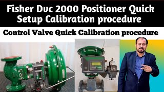 Fisher DVC 2000 Positioner Quick Setup calibration procedure [upl. by Giulio]