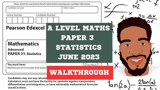 A Level Maths  Statistics  Paper 3 Walkthrough  Part 2  June 2023  Edexcel  MathsWithDan [upl. by Salem]