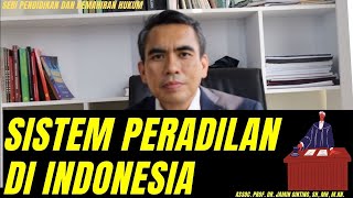 SISTEM PERADILAN DI INDONESIA [upl. by Conant942]