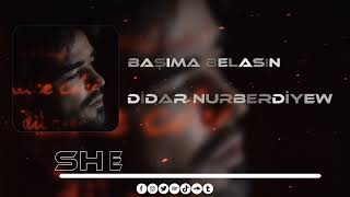 Didar Nurberdiyew  Başıma Belasın  Shedef Music Remix başımabelasın didar remix [upl. by Arikahs513]