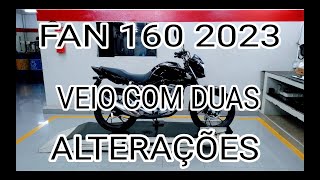 FAN 160 PRETA 2023 QUAIS AS ALTERAÇÕES [upl. by Elorak]