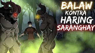 BALAW kontra HARING SARANGHAY Aswang True Story [upl. by Leahcar]