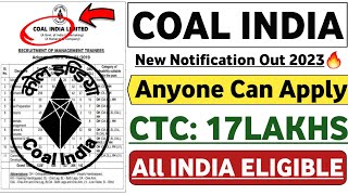 Coal India Recruitment 2023  Permanent CTC 17Lakhs Recruitment 2023  Job Vacancy 2023 PSU Jobs [upl. by Olyhs376]