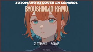 Byoushinwo Kamu  Zutomayo  AI Cover en Español [upl. by Currey]