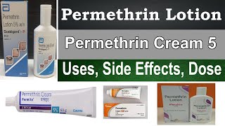 permethrin lotion cream  permethrin cream 5 ww  Uses Side Effects dosage lotion for head lice [upl. by Aicilyhp]