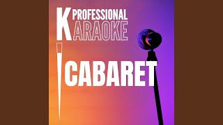 Cabaret Karaoke Version [upl. by Fortunato]