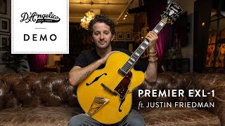 Premier EXL1 Demo with Justin Friedman  DAngelico Guitars [upl. by Byrom869]