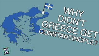 Why didnt Greece get Constantinople after World War One Short Animated Documentary [upl. by Htebyram]