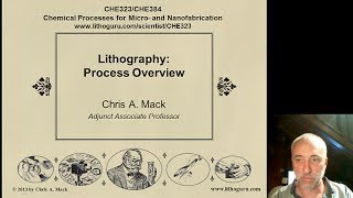 Lecture 39 CHE 323 Lithography Process Overview [upl. by Domineca]