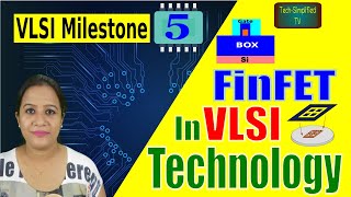 Exploring FinFET Technology Milestones in VLSI Advancements [upl. by Zales]