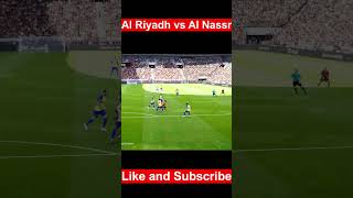 Al Riyadh vs Al Nassr  All Goals amp Highlights  2024 [upl. by Raybourne]