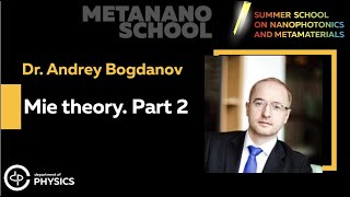 Andrey Bogdanov Mie theory Part 2 [upl. by Rasmussen]