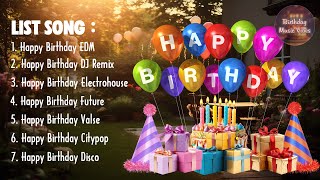 Collection Of Happy Birthday Songs 💎 Best Happy Birthday Song 2024 💎 Songs For Your Special Day [upl. by Tonry70]