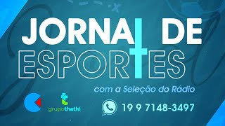 🔵JE  Jornal de Esportes  AO VIVO – 06082024 [upl. by Sarat]