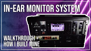 InEar Monitor System  Walkthrough amp How I Built Mine [upl. by Meade]