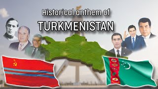 Historical anthem of Turkmenistan ประวัติศาสตร์เพลงชาติเติร์กเมนิสถาน [upl. by Novj13]