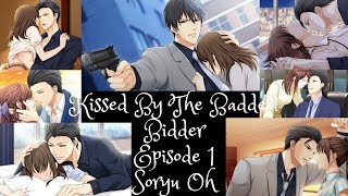 Soryu Oh Episode 1  KISSED BY THE BADDEST BIDDER KBTBB [upl. by Scheers]