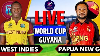 West Indies vs Papua New Guinea Live  Live Score amp Commentary  PNG vs WI Live  T20 World Cup 2024 [upl. by Marquet]