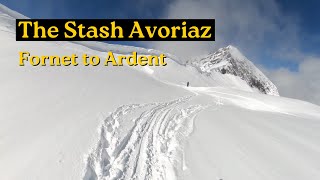 Fornet to Ardent  The Stash Avoriaz [upl. by Ede]