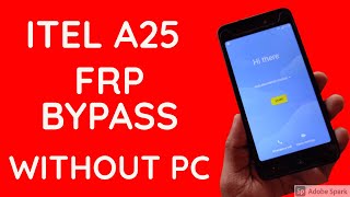 Itel A25 Google Account Remove  Itel L5002 FRP Bypass  Itel A25 FRP Bypass Without PC  Frpbypass [upl. by Aielam955]