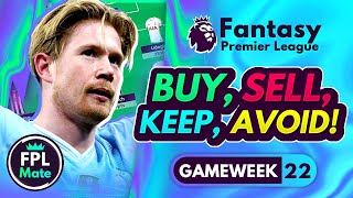 FPL GW22 TRANSFER TIPS  Buy Sell Keep amp Avoid for Gameweek 22 Fantasy Premier League 202324 [upl. by Hartfield]