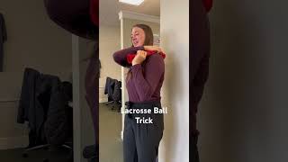 Lacrosse Ball Trick [upl. by Sadonia]