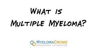 What is Multiple Myeloma [upl. by Ama146]