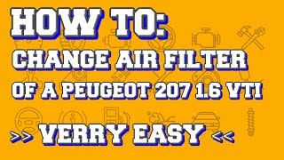 HOW TO CHANGE AIR FILTER PEUGEOT 207 16 VTI easy [upl. by Kcirdnek]