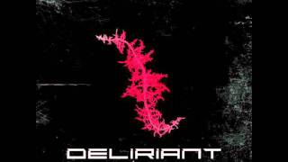 Deliriant  Recollection [upl. by Natsirhc680]