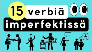 IMPERFEKTI  15 verbiä imperfektissä [upl. by Torey]