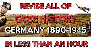 Revise GCSE Germany 18901945 in less than an one hour [upl. by Nylecoj579]